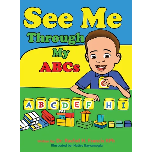 See Me Through My ABC's - Hardcover