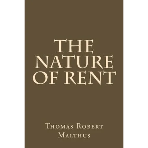 The Nature of Rent - Paperback