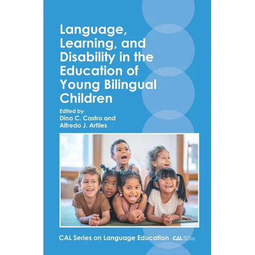 Language, Learning, and Disability in the Education of Young Bilingual Children - Paperback