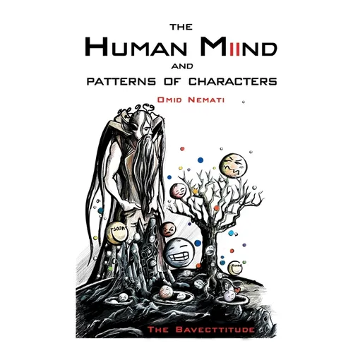 The Human Miind And Patterns of Characters: The Bavecttitude - Paperback