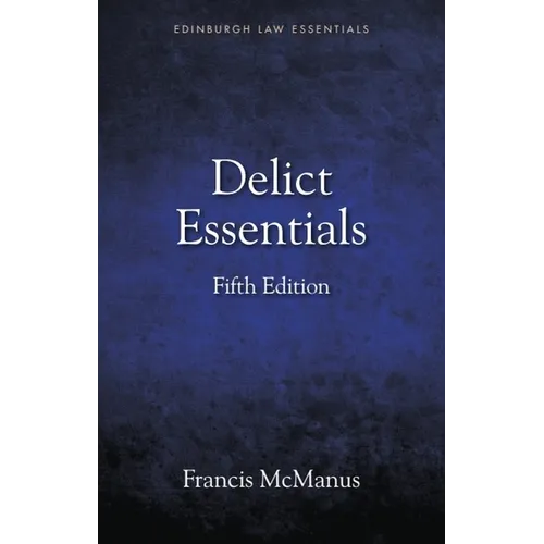 Delict Essentials: 5th Edition - Paperback