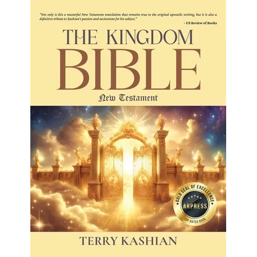 The Kingdom Bible: New Testament - Hardcover