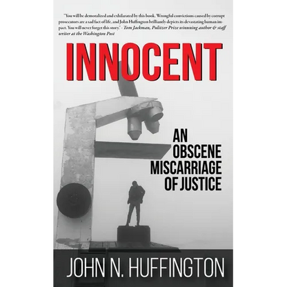 Innocent An Obscene Miscarriage of Justice - Paperback
