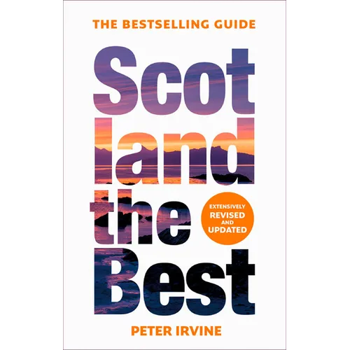 Scotland the Best: The Bestselling Guide (Fourteenth Edition) - Paperback