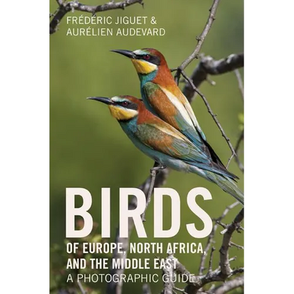 Birds of Europe, North Africa, and the Middle East: A Photographic Guide - Paperback