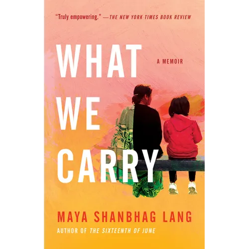 What We Carry: A Memoir - Paperback