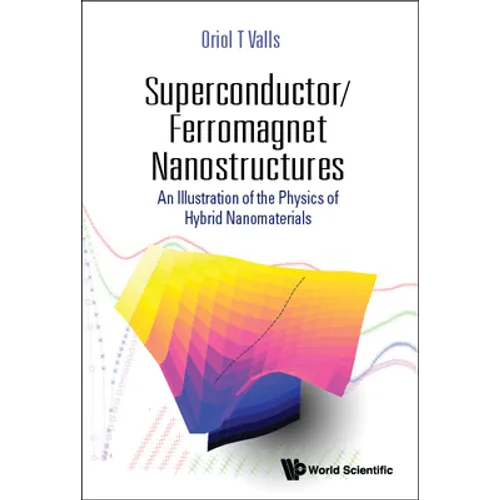 Superconductor/Ferromagnet Nanostructures - Hardcover
