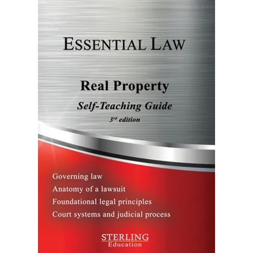 Real Property: Essential Law Self-Teaching Guide - Paperback