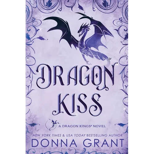 Dragon Kiss: A Dragon Kings Novel - Paperback