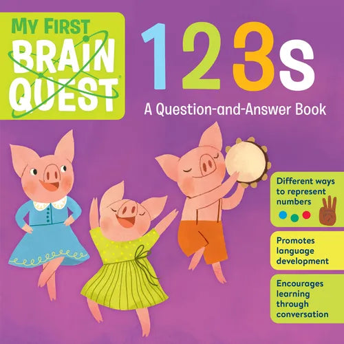 My First Brain Quest 123s: A Question-And-Answer Book - Board Book