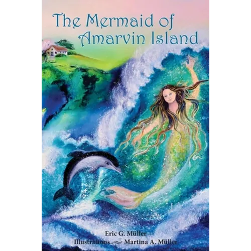 The Mermaid of Amarvin Island - Paperback