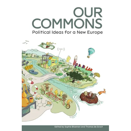 Our Commons: Political Ideas for a New Europe - Paperback