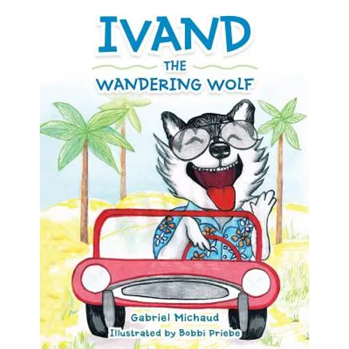Ivand the Wandering Wolf - Paperback