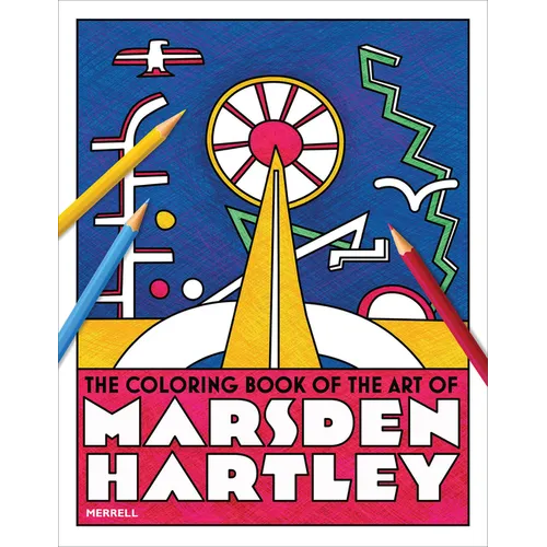 The Coloring Book of the Art of Marsden Hartley - Paperback