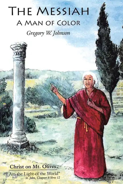 The Messiah: A Man of Color - Paperback