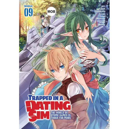 Trapped in a Dating Sim: The World of Otome Games Is Tough for Mobs (Manga) Vol. 9 - Paperback
