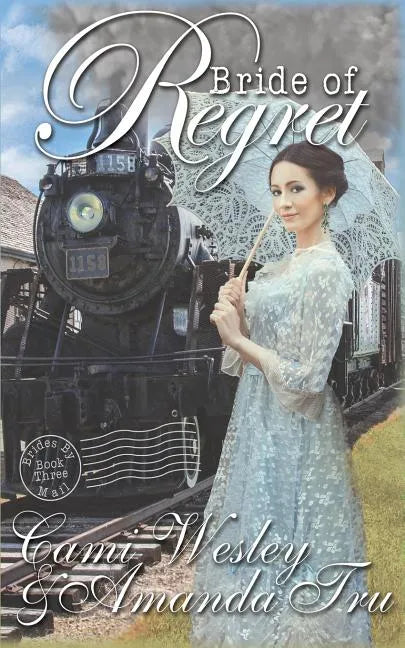 Bride of Regret: Historical Western Christian Romance - Paperback