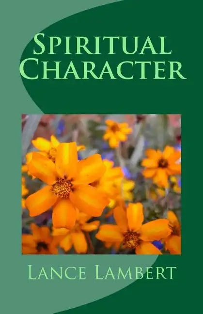 Spiritual Character - Paperback