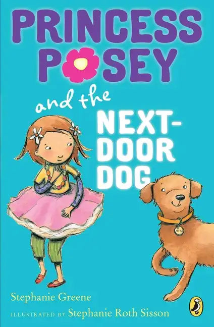 Princess Posey and the Next-Door Dog - Paperback
