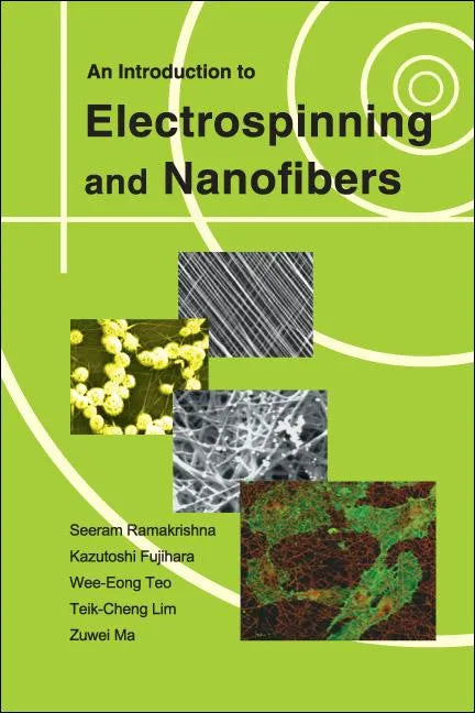 An Introduction to Electrospinning and Nanofibers - Paperback