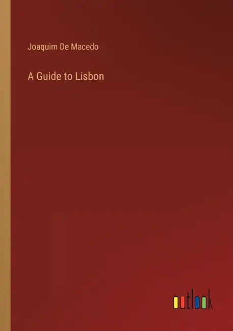 A Guide to Lisbon - Paperback