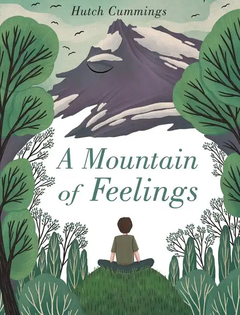 A Mountain of Feelings - Hardcover