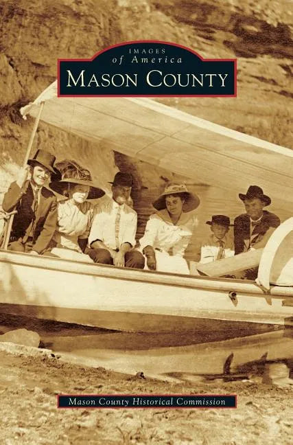 Mason County - Hardcover