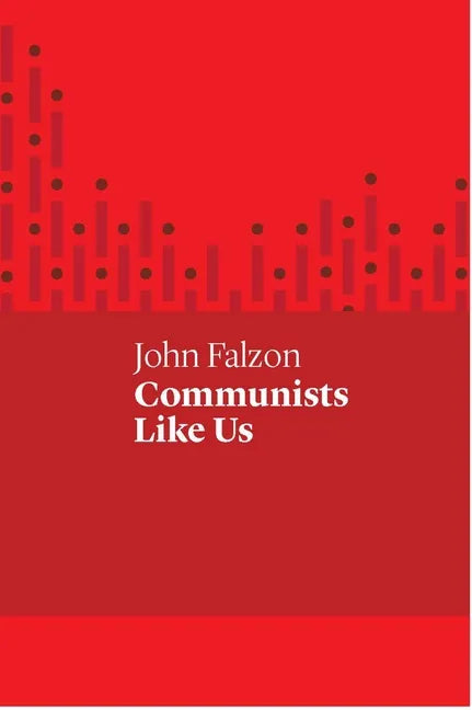 Communists Like Us - Paperback