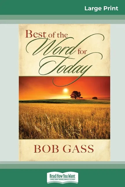 Best of the Word for Today (16pt Large Print Edition) - Paperback