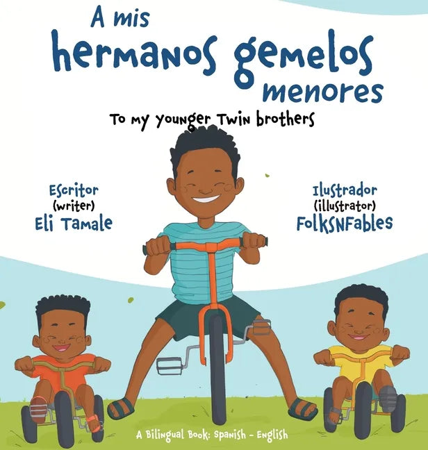 A mis hermanos gemelos menores - Hardcover