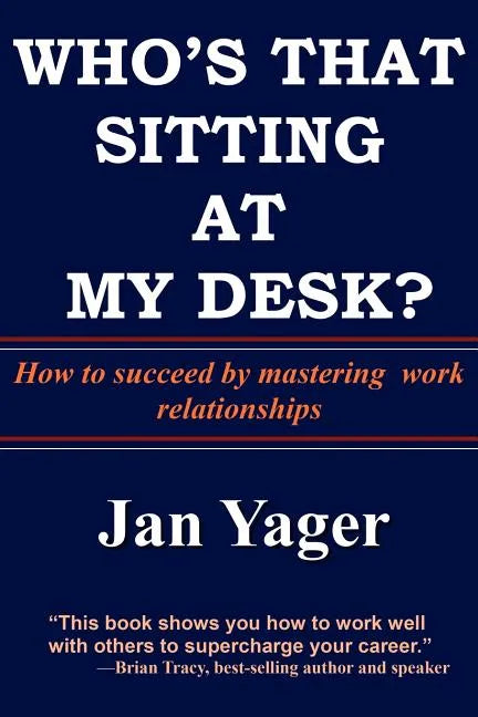 Who's That Sitting at My Desk? - Paperback