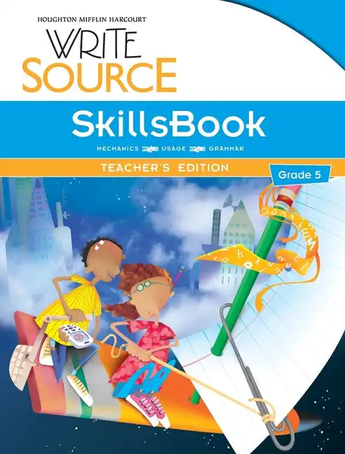 Write Source SkillsBook Teacher's Edition Grade 5 - Paperback