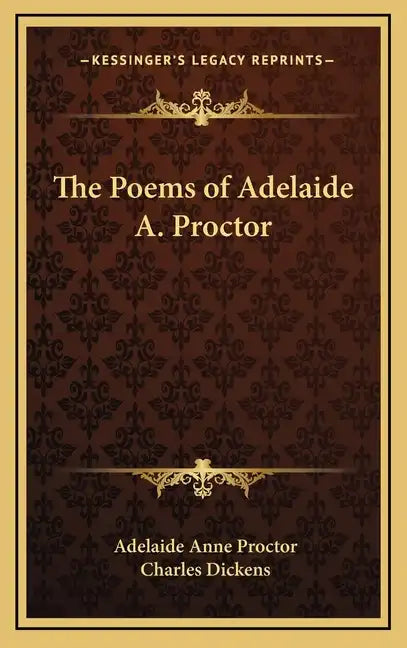 The Poems of Adelaide A. Proctor - Hardcover