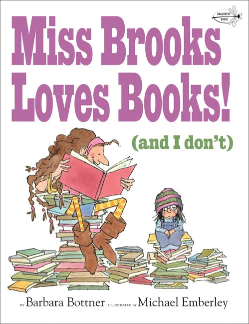 Miss Brooks Loves Books (and I Don't) - Paperback