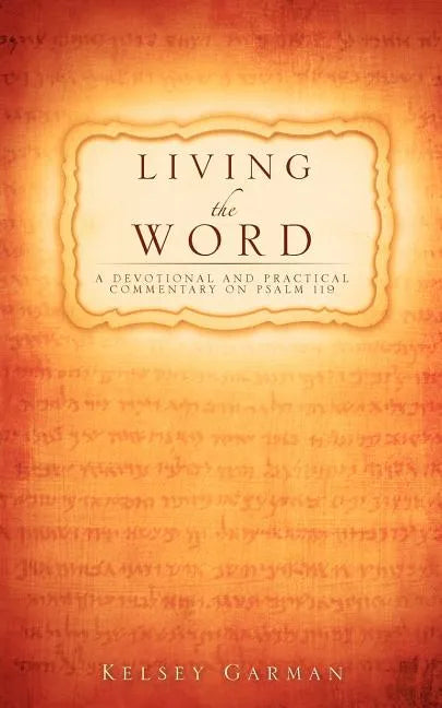 Living the Word - Paperback