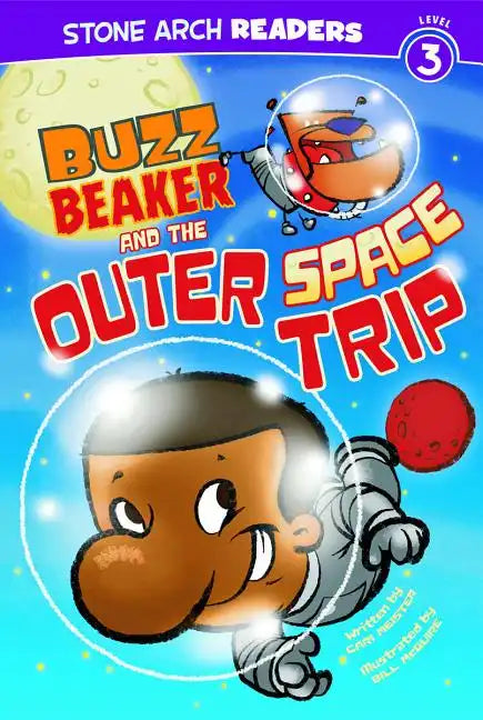 Buzz Beaker and the Outer Space Trip - Paperback