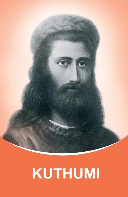 Kuthumi: Dictations through the Messenger Tatyana Nicholaevna Mickushina - Paperback