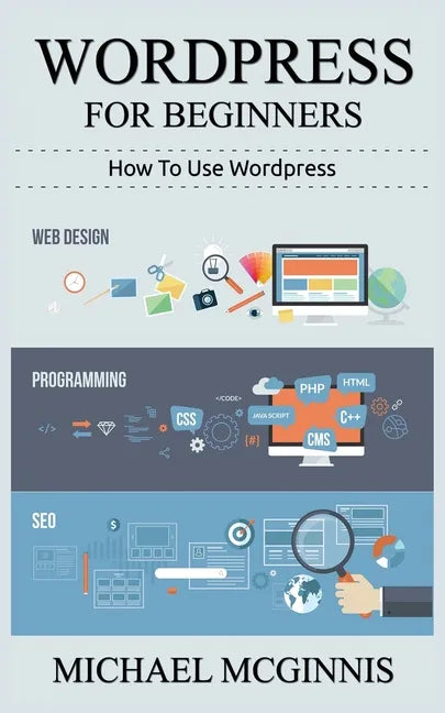 Wordpress for Beginners - Paperback