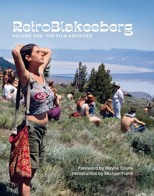 Retroblakesberg: Volume One: The Film Archives - Hardcover