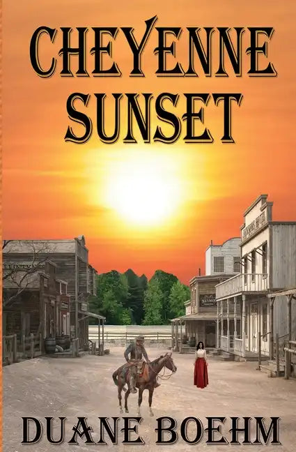 Cheyenne Sunset - Paperback