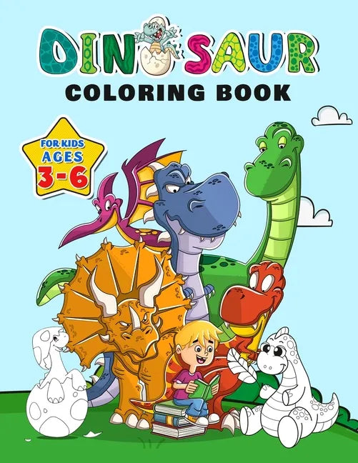 Dinosaur Coloring Book for Kids ages 3-6: Fantastic Dinosaurs to Color with over 100 Unique pages, Great Gift for Boy & Girl - Paperback
