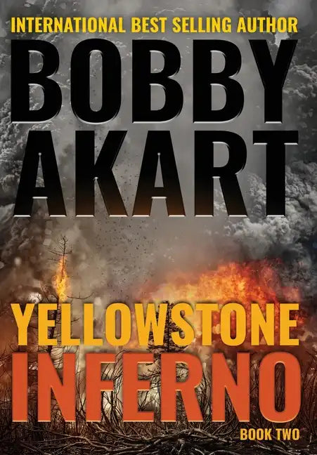 Yellowstone: Inferno - Hardcover
