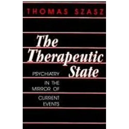 The Therapeutic State - Paperback