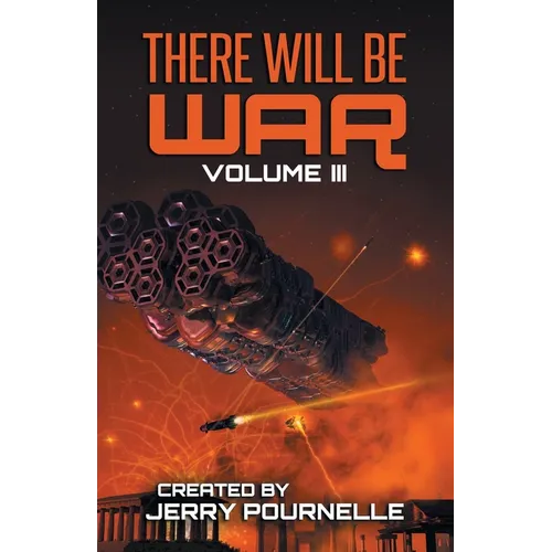 There Will Be War Volume III - Paperback