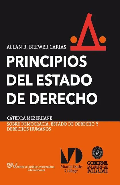 PRINCIPIOS DEL ESTADO DE DERECHO. Aproximación comparativa - Paperback