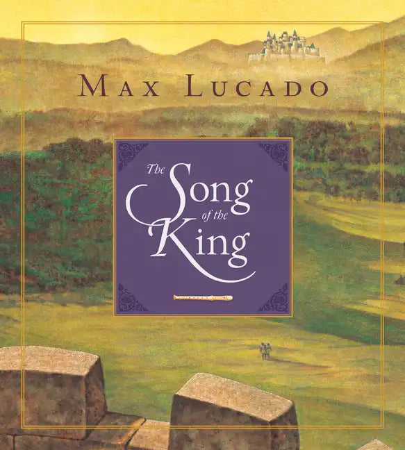 The Song of the King (Redesign) - Hardcover