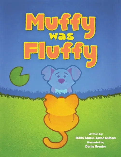 Muffy was Fluffy - Paperback