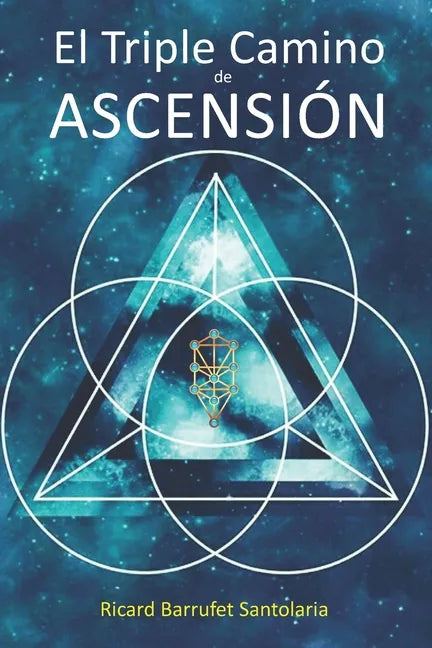 El Triple Camino de Ascensión - Paperback