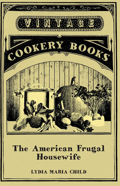 The American Frugal Housewife - Paperback