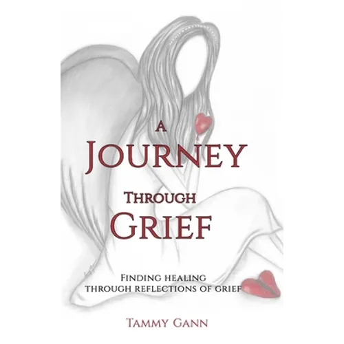Grief Journal: A Journey Through Grief: Finding healing through reflections of grief - Paperback